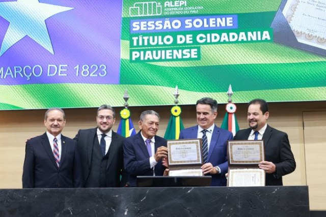 Gil Paraibano e Cristiano de Medeiros recebem Título de Cidadania Piauiense