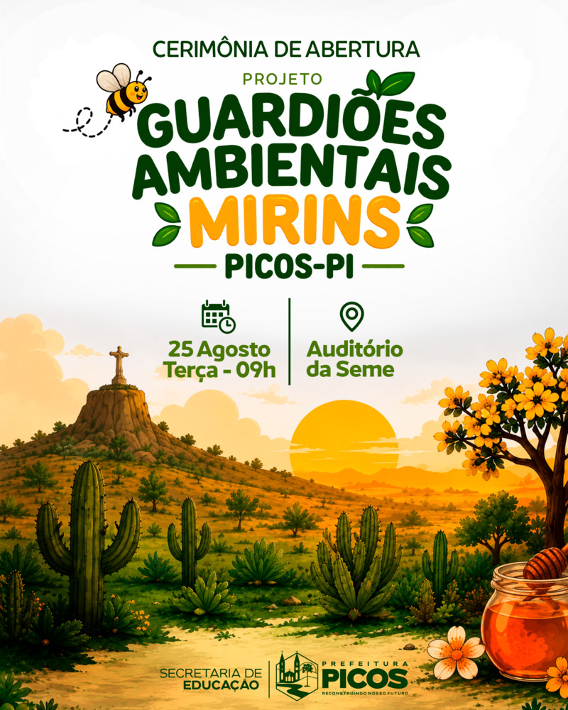 Prefeitura de Picos lança Programa Guardiões Ambientais Mirins para fortalecer educação ambiental nas escolas municipais